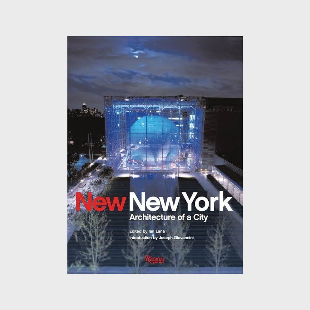 New New York: Architecture of a City